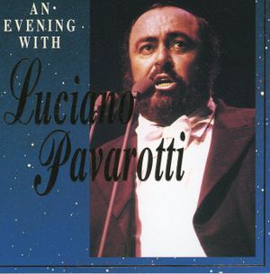 An Evening with The Opera Stars: Luciano Pavarotti