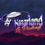 Affiche Nanarland, le podcast