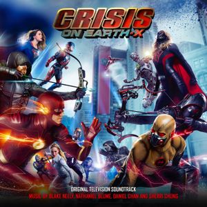 Crisis on Earth-X: Original Television Soundtrack (OST)