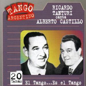 Tango argentino: El tango... es el tango