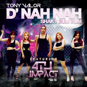 D' Nah Nah (Shaky Bum Bum) (Single)