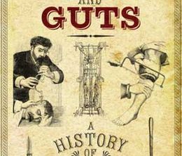 image-https://media.senscritique.com/media/000018294670/0/blood_and_guts_a_history_of_surgery.jpg