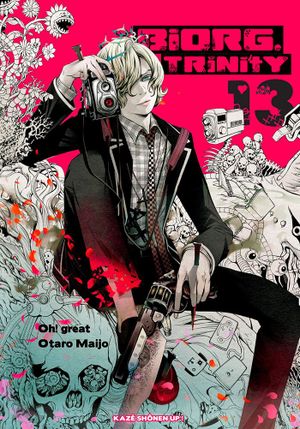 Biorg Trinity, tome 13