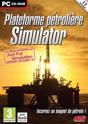 Plateforme Pétrolière Simulator 2012