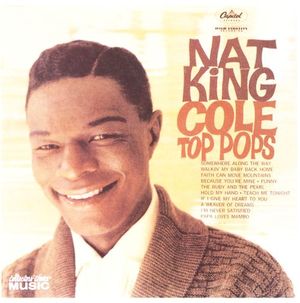 Nat 'King' Cole's 8 Top Pops