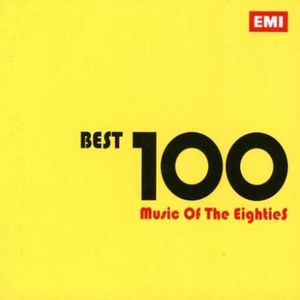 Best 100 Music of the Eighties