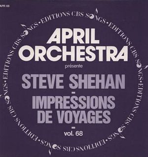 April Orchestra, Vol. 68 présente Impressions de voyages