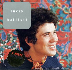 I miti musica: Lucio Battisti