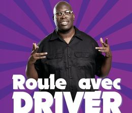 image-https://media.senscritique.com/media/000018303469/0/Roule_avec_Driver.jpg