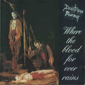 Where The Blood For Ever Rains (EP)