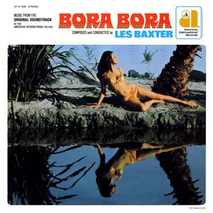 Music From The Original Soundtrack Of The American International Picture Bora Bora (OST)