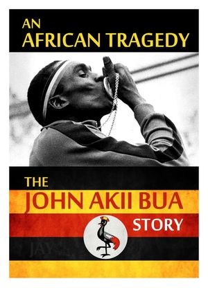 The John Akii Bua Story: An African Tragedy