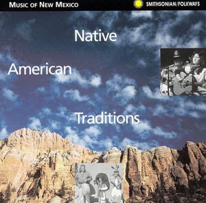 Music of New Mexico: Native American Traditions