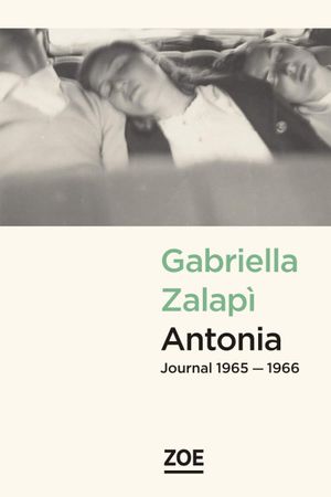 Antonia - Journal 1965-1966