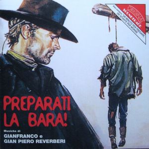 Preparati La Bara! / Un Minuto Per Pregare, Un Istante Per Morire (OST)