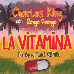 La vitamina (The Busy Twist remix)
