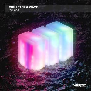 Chillstep & Wave (LVL2) (continuous mix)