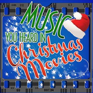 Music You Heard in Christmas Movies