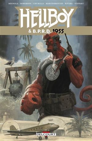 1955 - Hellboy & B.P.R.D., tome 4