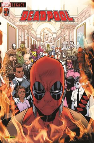 L'Univers Marvel Massacre Deadpool - Marvel Legacy : Deadpool, tome 7