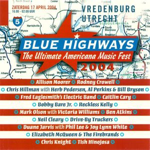 Blue Highways: The Ultimate Americana Music Fest 2004