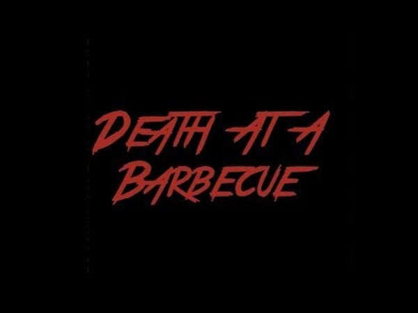 Death at a Barbecue