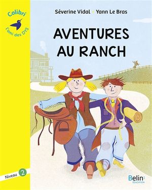 Aventure au ranch