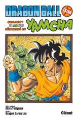 Couverture Dragon Ball Extra - Comment je me suis réincarné en Yamcha ! Couverture Dragon Ball Extra - Comment je me suis réincarné en Yamcha !