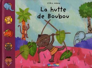 La Hutte de Boubou