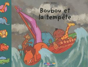 Boubou et la Tempête