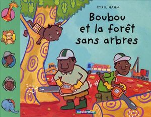 Boubou et la Forêt sans arbres