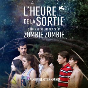 L'Heure De La Sortie (Original Soundtrack) (OST)