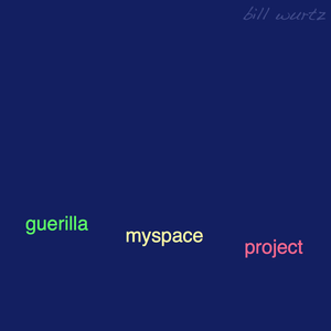 guerilla myspace project (EP)