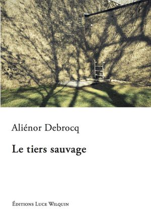 Le tiers sauvage