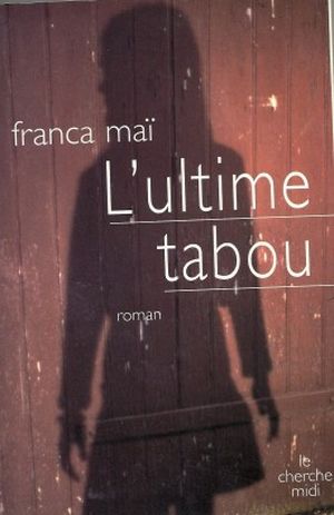 L'ultime tabou