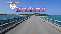 Miyako Islands - Riding the Ocean Breeze