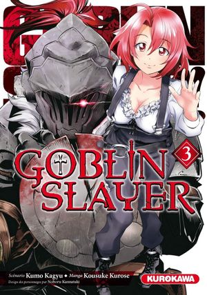 Goblin Slayer, tome 3