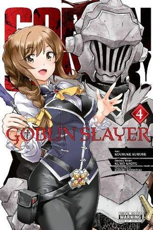 Goblin Slayer, tome 4