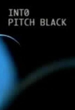 Les chroniques de Riddick : Into Pitch Black