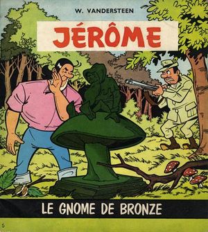 Le gnome de bronze - Jérôme, tome 5