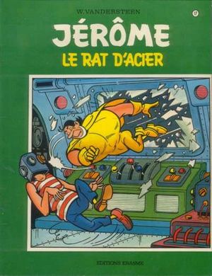 Le rat d'acier - Jérôme, tome 17