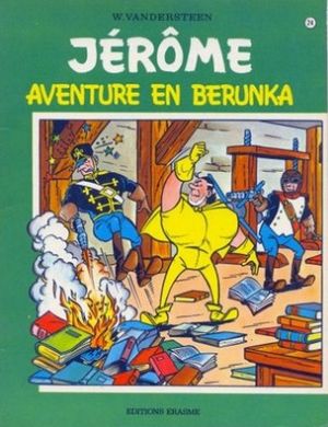 Aventure en Berunka - Jérôme, tome 24