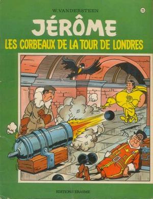 Les Corbeaux de la tour de Londres - Jérôme, tome 25