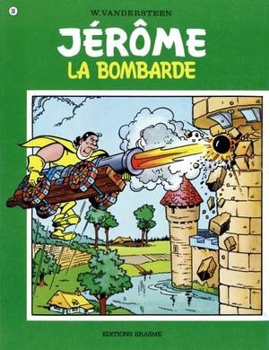 La bombarde - Jérôme, tome 30