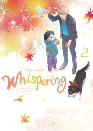Whispering : Les Voix du silence, tome 2