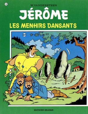 Les menhirs dansants - Jérôme, tome 50