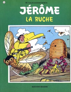 La ruche - Jérôme, tome 57