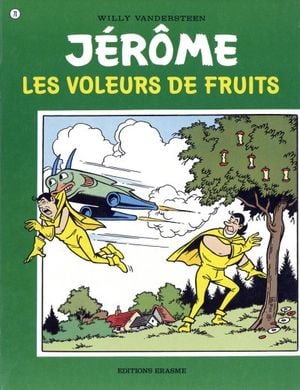 Les Voleurs de fruits - Jérôme, tome 71