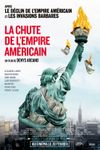 Affiche La Chute de l'empire américain