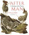 After Man: A Zoology of the Future